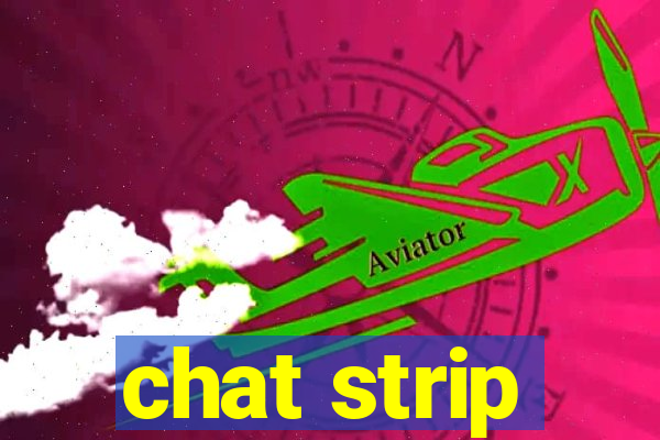 chat strip